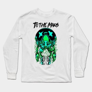 To the mars Long Sleeve T-Shirt